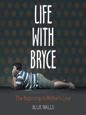 cover image of Life with Bryce